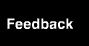 Feedback